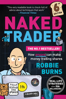 The Naked Trader : How anyone can make money trading shares - 6th edition-9781804091098