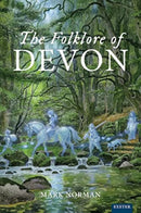 The Folklore of Devon-9781804131459