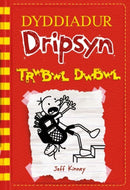 Dyddiadur Dripsyn: 11. Trwbwl Dwbwl-9781804162705