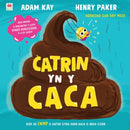Catrin yn y Caca-9781804163788