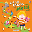 Look Out! Look Out! There's a Litter Bug About!-9781804163856
