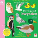 Dwi'n Gweld Hwyaden / I Spot a Duck : Canllaw Cyntaf Byd Natur / My Very First Spotter's Guide-9781804163924