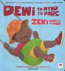 Dewi yn Mynd i'r Parc / Zeki Goes to the Park-9781804163962