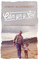 Darllen yn well: Can yn y Cof : Hanes cerddoriaeth yn dod a `nhad adref eto-9781804164112