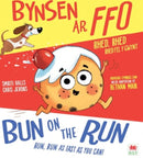 Bynsen ar Ffo / Bun on the Run-9781804164310