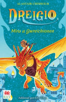 Dreigio 4: Mira a Gwreichionen-9781804164457