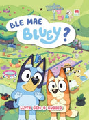 Ble Mae Bluey?