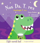 Llyfr Tortsh Hud: Nos Da T.rex / Magic Torch Book: Goodnight T.rex-9781804164839