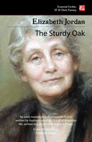 The Sturdy Oak (new edition)-9781804172698