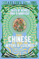Chinese Myths & Legends : Tales of Gods, Heroes & Monsters-9781804178065