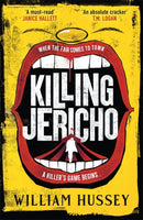 Killing Jericho : The award-winning crime thriller like no other-9781804181164