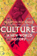 Culture : The surprising connections and influences between civilisations. `Genius' - William Dalrymple-9781804182536