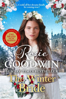 The Winter Bride : The third book in the brand-new Rags to Riches Trilogy from Britain's best-loved saga author-9781804183090