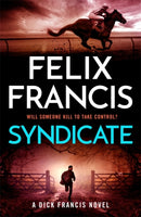 Syndicate : The breakneck new novel from the master of the racing thriller-9781804183274