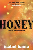 Honey : An addictive story of pop stardom-9781804184165