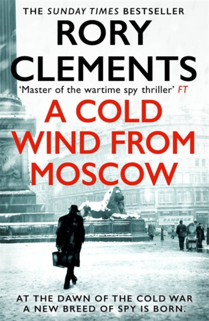 A Cold Wind From Moscow : The brand new 2025 thriller from the master of spy fiction-9781804185094