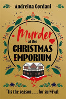 Murder at the Christmas Emporium : The brand new festive whodunnit to gift this Christmas-9781804187463