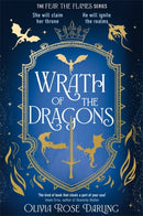Wrath of the Dragons : Gift the instant New York Times bestselling sequel to Fear the Flames this Christmas-9781804187999