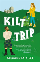 Kilt Trip : Escape to Scotland in this enemies to lovers romance-9781804188149