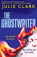 The Ghostwriter : The perfect slow-burn thriller of long-held family secrets-9781804188521