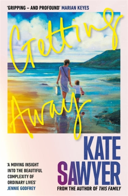Getting Away : The holiday read of a lifetime from the author of THE STRANDING-9781804189139