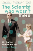 Scientist Who Wasn''t There