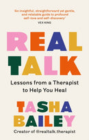 Real Talk : Lessons From a Therapist on Healing & Self-Love-9781804190890
