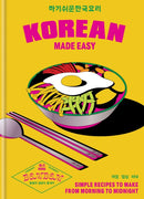 Korean Made Easy : Simple recipes to make from morning to midnight-9781804191804