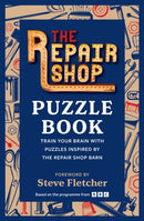 The Repair Shop Puzzle Book : Train your brain with puzzles inspired by the Repair Shop barn-9781804192146