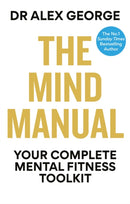 The Mind Manual : Your Complete Mental Fitness Toolkit-9781804193112
