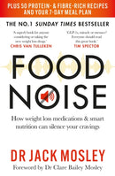Food Noise : How weight loss medications & smart nutrition can silence your cravings-9781804193341