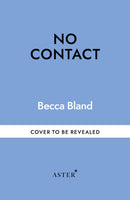 NO CONTACT