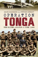 Operation Tonga : The Glider Assault: 6 June 1944-9781804200551
