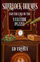 Sherlock Holmes and The Case of The Yuletide Puzzle