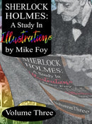 Sherlock Holmes - A Study in Illustrations - Volume 3-9781804240649