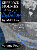 Sherlock Holmes - A Study in Illustrations - Volume 4-9781804240762