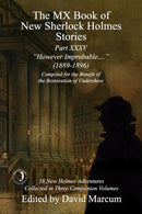 The MX Book of New Sherlock Holmes Stories Part XXXV : However Improbable (1889-1896)-9781804241103