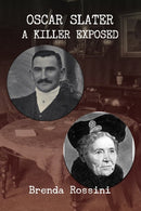 Oscar Slater - A Killer Exposed-9781804241790