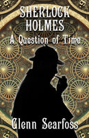 Sherlock Holmes : A Question Of Time-9781804241851