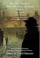 The MX Book of New Sherlock Holmes Stories Part XXXIX : 2023 Annual (1897-1923)-9781804242292