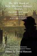 The MX Book of New Sherlock Holmes Stories Part XXXIX : 2023 Annual (1897-1923)-9781804242308