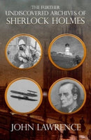 Further Undiscovered Archives of Sherlock Holmes-9781804243299