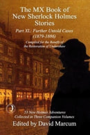 The MX Book of New Sherlock Holmes Stories Part XL : Further Untold Cases - 1879-1886-9781804243589