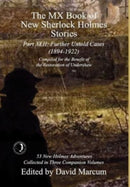 The MX Book of New Sherlock Holmes Stories Part XLII : Further Untold Cases - 1894-1922-9781804243657