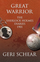 Great Warrior : The Sherlock Holmes Diaries 1901-9781804244210