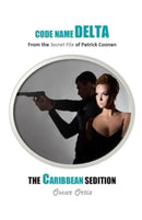 The Caribbean Sedition : From The Secret File Of Patrick Coonan-9781804244753
