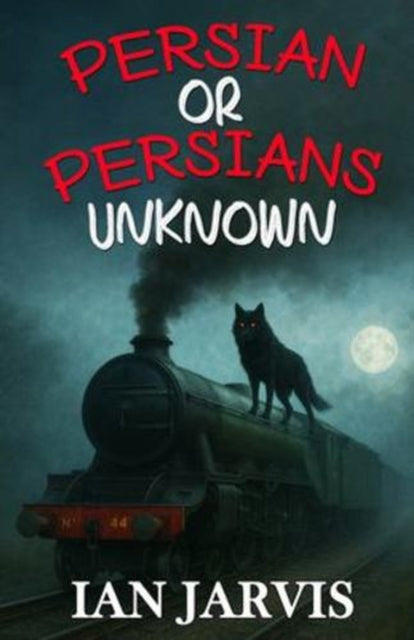 Persian or Persians Unknown (Bernie Quist Book 6)
