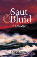 Saut & Bluid : A Scotsaga-9781804250341