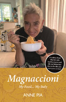 Magnaccioni : My Food... My Italy-9781804250907