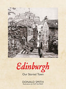 Edinburgh : Our Storied Town-9781804251508